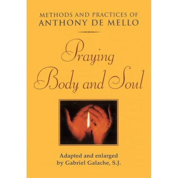 Praying Body and Soul, (Paperback)