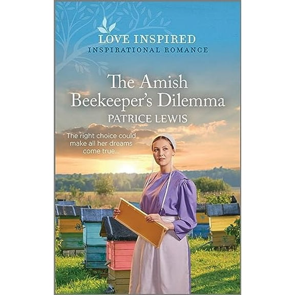 Pre-Owned The Amish Beekeeper's Dilemma: An Uplifting Inspirational Romance (Mass Market Paperback) 1335597212 9781335597212