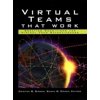 Virtual Teams That Work : Creating Conditions for Virtual Team Effectiveness, Used [Hardcover]