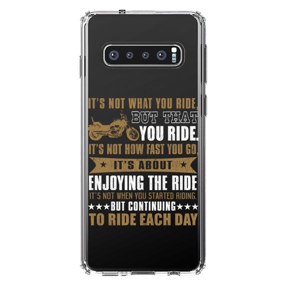 DistinctInk Clear Shockproof Hybrid Case for Samsung Galaxy S10  PLUS (6.4" Screen) - TPU Bumper Acrylic Back Tempered Glass Screen Protector - Not What Your Ride, That You Ride Motorcycle