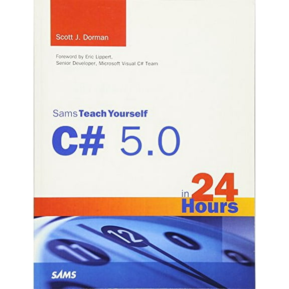 Pre-Owned Sams Teach Yourself C# 5.0 in 24 Hours (Paperback) 0672336847 9780672336843