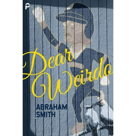 Propeller Books Contemporary Poetry Dear Weirdo, Book 2, (Paperback)