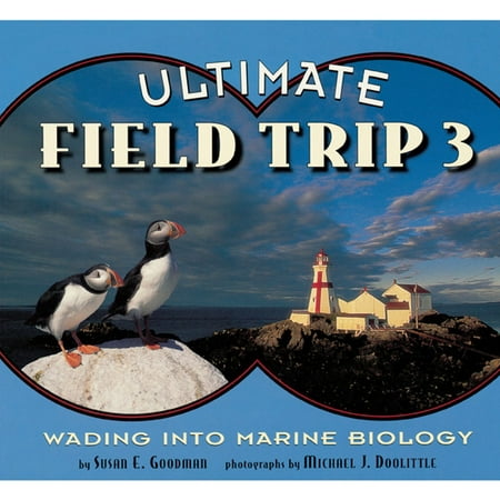 Ultimate Field Trip 3 : Wading into Marine