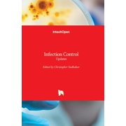 Infection Control: Updates Hardcover 9535100556 9789535100553 Sudhakar, Christopher