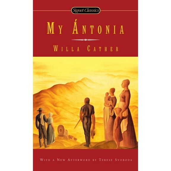 Great Plains Trilogy My Antonia, (Paperback)