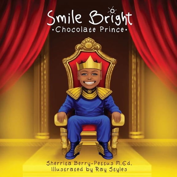 Smile Bright Chocolate Prince, (Paperback)