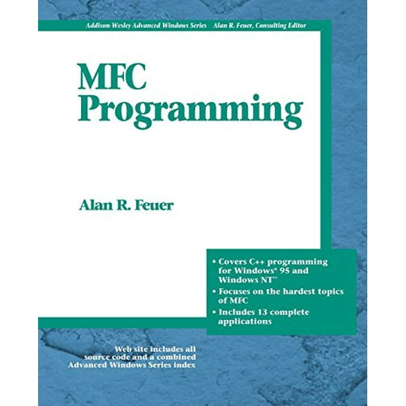 Pre-Owned MFC Programming [With Source Code for All Programs in the Book] (Paperback) 0201633582 9780201633580