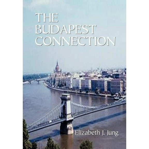 The Budapest Connection, (Hardcover)