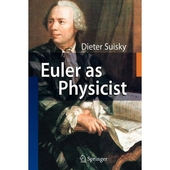 Euler as Physicist, (Paperback)