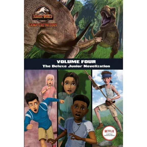 Jurassic World Camp Cretaceous : The Deluxe Junior Novelization