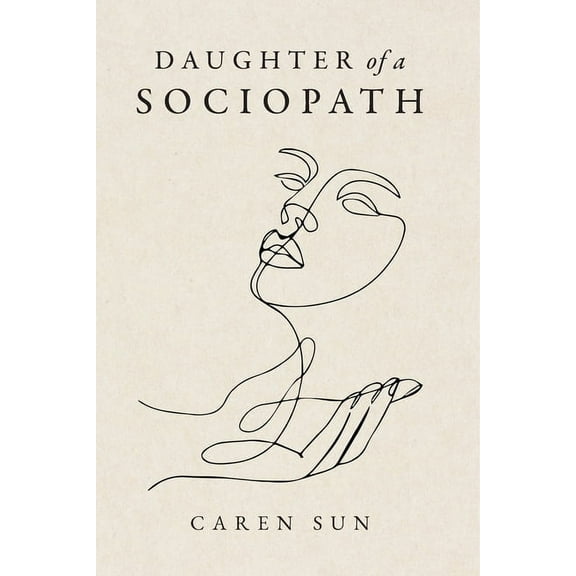 Daughter of a Sociopath, (Paperback)