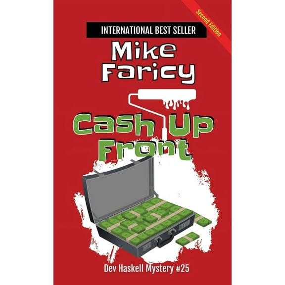 Cash Up Front: Dev Haskell - Private Investigator Book 25, Second Edition, (Paperback)