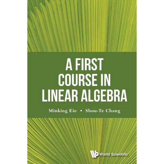 A First Course in Linear Algebra, (Paperback)