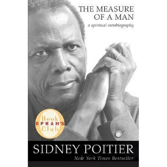 Pre-Owned The Measure of a Man: A Spiritual Autobiography (Hardcover) 006135791X 9780061357916
