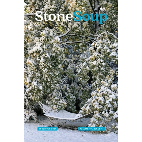 Stone Soup Magazine: December 2021, (Paperback)