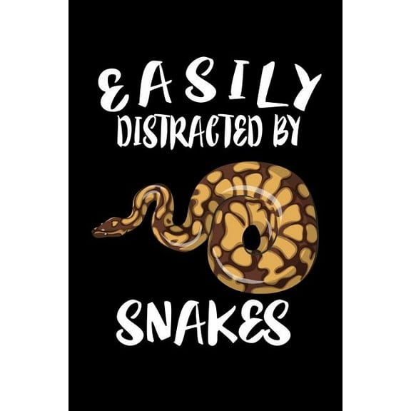 Easily Distracted By Snakes: Animal Nature Collection (Paperback)
