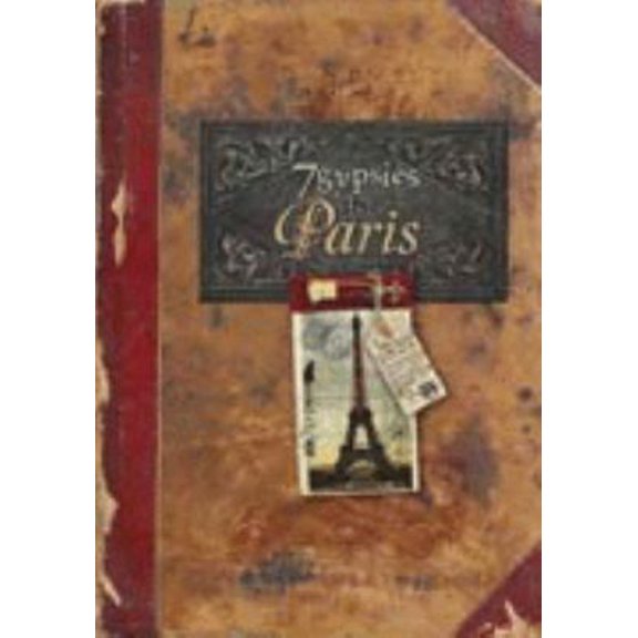 Pre-Owned 7 Gypsies in Paris (7 Gypsies) (Paperback) 0971491321 9780971491328