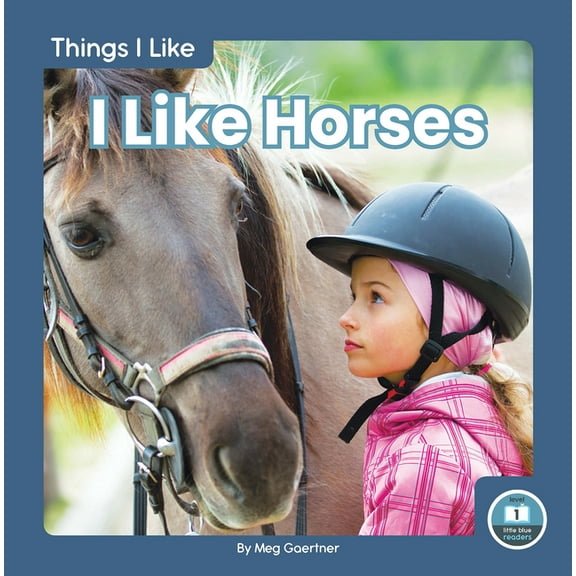 I Like Horses (Paperback)