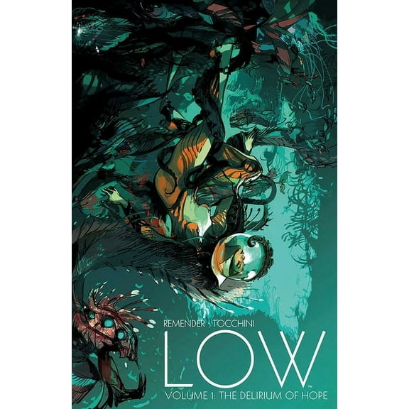 Low, Volume 1: The Delirium of Hope, (Paperback)