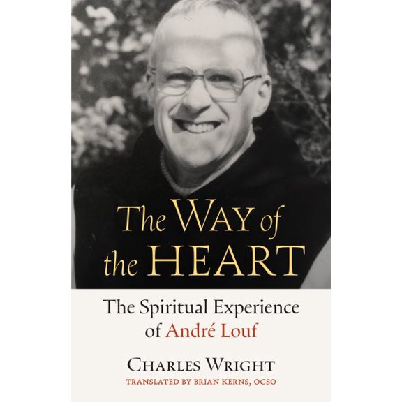 Pre-Owned Monastic Wisdom Series: The Way of the Heart : The Spiritual Experience of Andr Louf (Series #72) (Paperback)