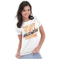 thumbnail image 3 of Too Lazy To Get A Halloween Costume Womens Slim Fit Graphic Tee Brisco Brands L, 3 of 5