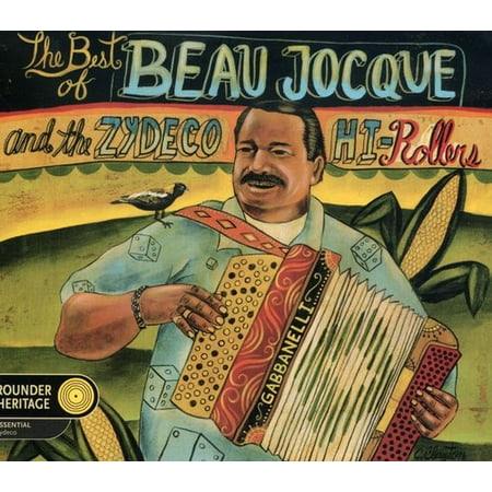 The Best Of Beau Jocque and The Zydeco Hi-Rollers (Best Roller Skating Music)