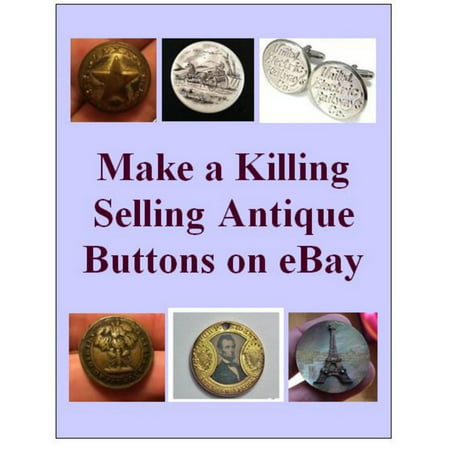 Make a Killing Selling Antique Buttons on eBay -