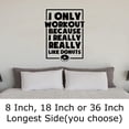 thumbnail image 2 of I Only Workout Because I Really Like Donuts Funny Fitness Wall Decals for Walls Peel and Stick wall art murals Black Medium 18 Inch, 2 of 2