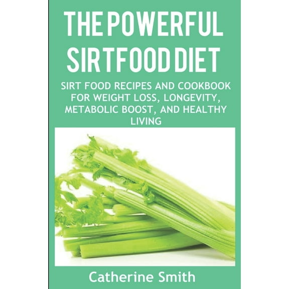 The Powerful Sirtfood Diet (Paperback)