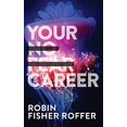 thumbnail image 1 of Your No Fear Career, 1 of 1