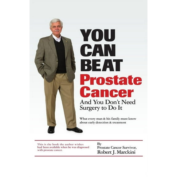 You Can Beat Prostate Cancer (Paperback)