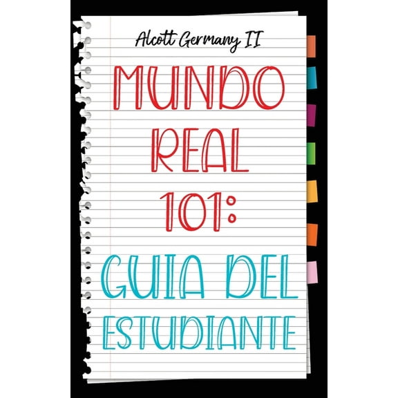Mundo Real 101: Guia Del Estudiante, (Paperback)