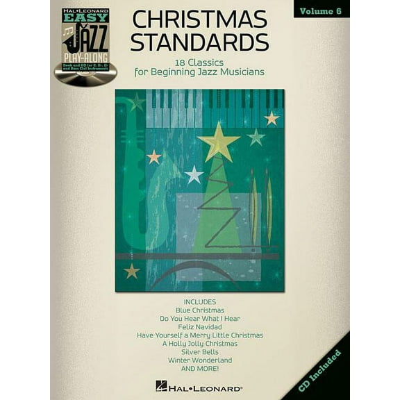 Christmas Standards: Easy Jazz Play-Along Volume 6 (Paperback) by Hal Leonard Corp (Creator)