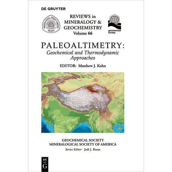Reviews in Mineralogy & Geochemistry Paleoaltimetry, Book 66, (Paperback)