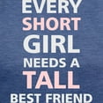 thumbnail image 3 of CafePress - Every Short Girl Needs A Tall Best Friend Women's - Womens Tri-blend T-Shirt, 3 of 4