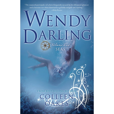 Wendy Darling: Volume 2: Seas (Paperback)