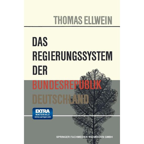 Die Wissenschaft Von Der Politik Das Regierungssystem Der Bundesrepublik Deutschland Paperback Walmart Com Walmart Com