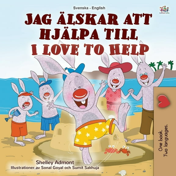 Swedish English Bilingual Collection I Love to Help (Swedish English Bilingual Children's Book), (Paperback)