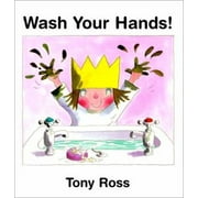 Wash Your Hands! [Paperback - Used]
