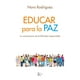 thumbnail image 1 of EDUCAR PARA LA PAZ KAIROS NORA RODRIGUEZ, 1 of 2