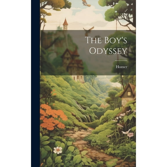 The Boy's Odyssey, (Hardcover)