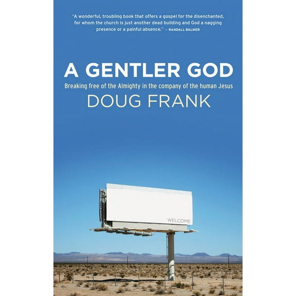A Gentler God (Hardcover)