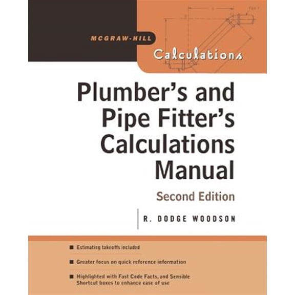 Pre-Owned McGraw-Hill Calculations Plumber's and Pipe Fitter's Calculations Manual, (Paperback)