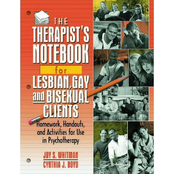 Haworth Practical Practice in Mental Health: The Therapist's Notebook for Lesbian, Gay, and Bisexual Clients (Paperback)