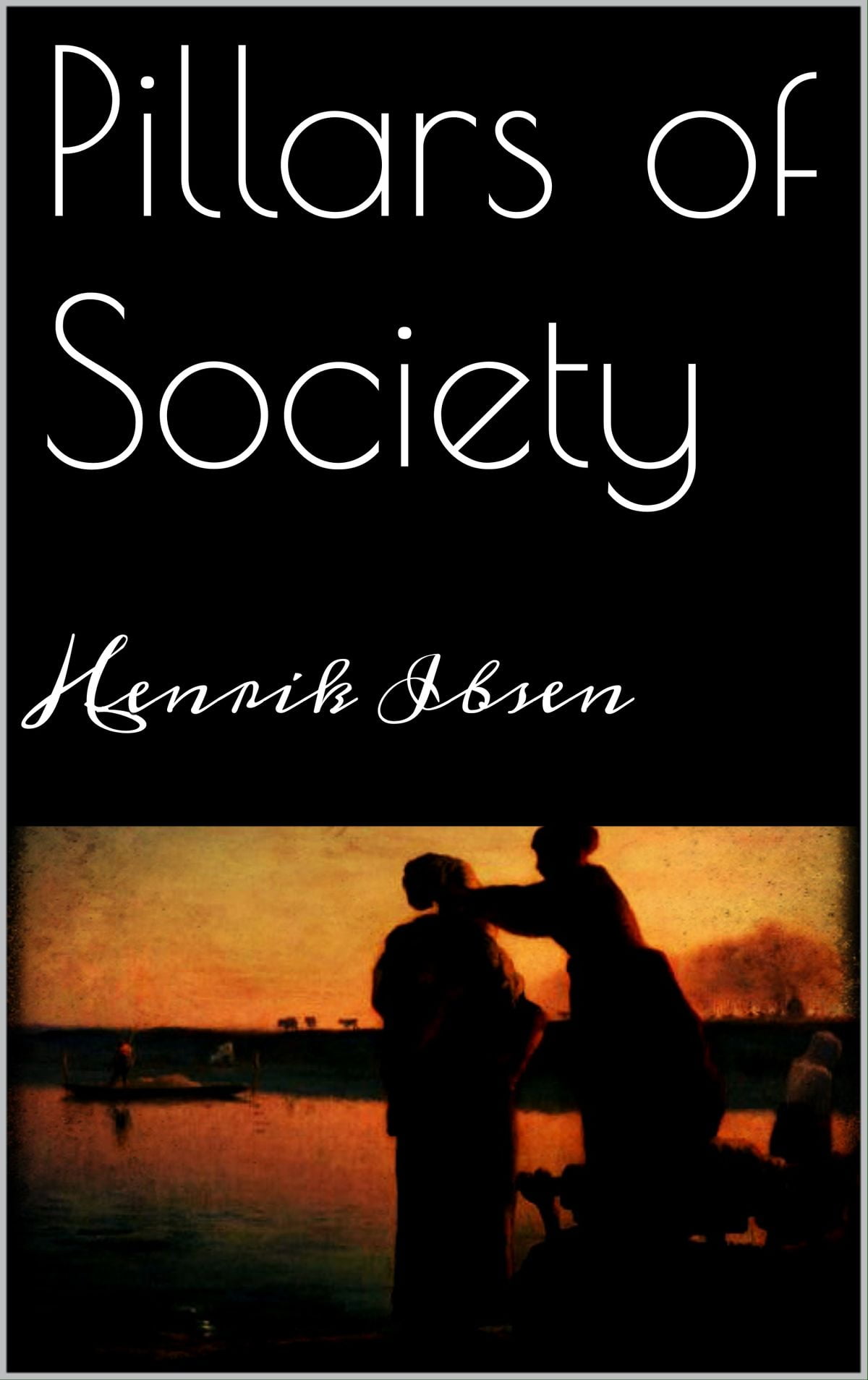 Pillars of Society eBook
