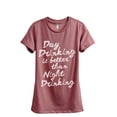 thumbnail image 1 of Day Drinking Is Better Than Night Drinking Women's Fashion Relaxed T-Shirt Tee Heather Rouge 2X-Larg, 1 of 4