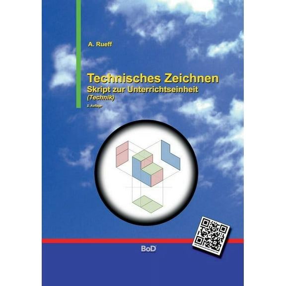 Technisches Zeichnen: Skript zur Unterrichtseinheit, (Paperback)