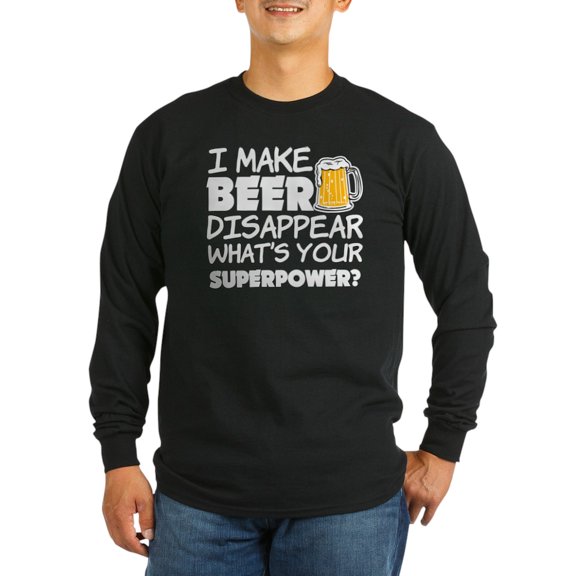 CafePress - I Make Beer Disappear Funny Sa Long Sleeve T Shirt - Long Sleeve Dark T-Shirt