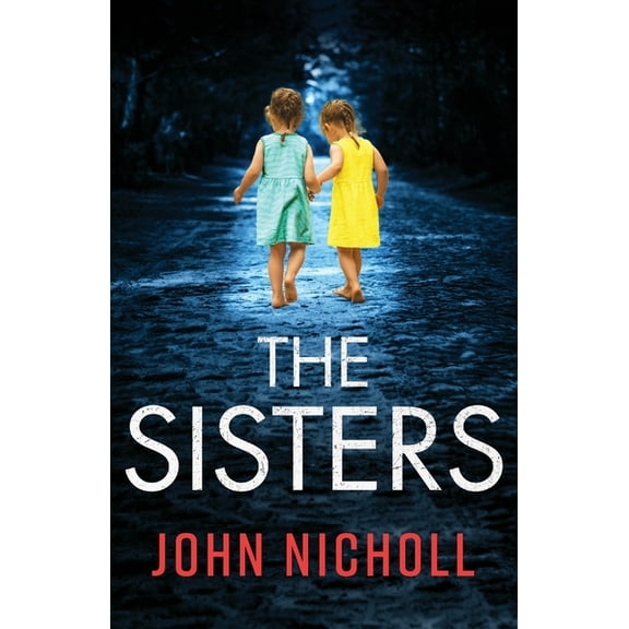 The Sisters, (Paperback)