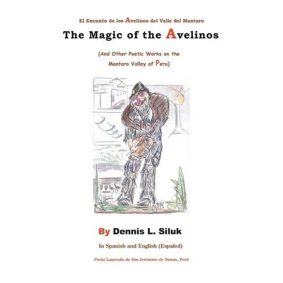 The Magic of the Avelinos (Paperback)